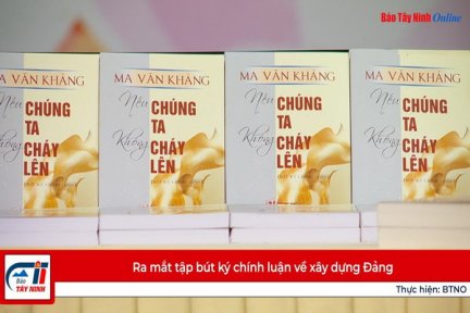 Ra mắt tập bút ký chính luận về xây dựng Đảng