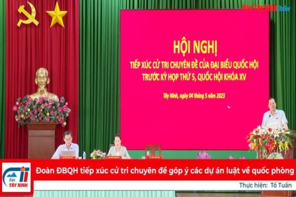 Đoàn ĐBQH tiếp xúc cử tri chuyên đề góp ý các dự án luật về quốc phòng