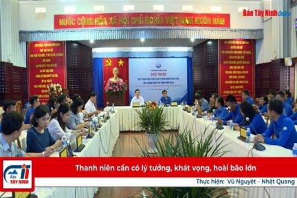 Thanh niên cần có lý tưởng, khát vọng, hoài bão lớn