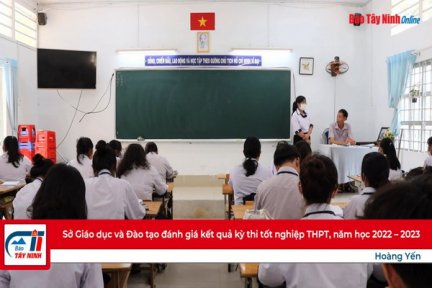 Sở Giáo dục và Đào tạo đánh giá kết quả kỳ thi tốt nghiệp THPT, năm học 2022 - 2023