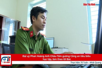 Đại uý Phan Hoàng Anh Châu-Tấm gương Công an tiêu biểu học tập, làm theo lời Bác