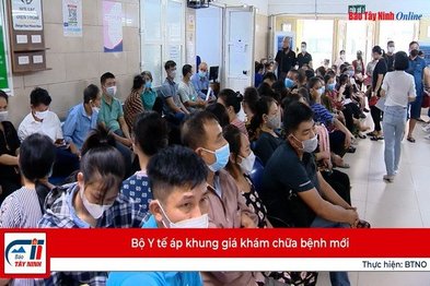 Bộ Y tế áp khung giá khám chữa bệnh mới