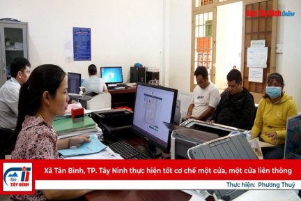 Xã Tân Bình (TP. Tây Ninh) thực hiện tốt cơ chế một cửa, một cửa liên thông