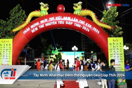 Tây Ninh: Khai mạc Đêm thơ nguyên tiêu Giáp Thìn 2024