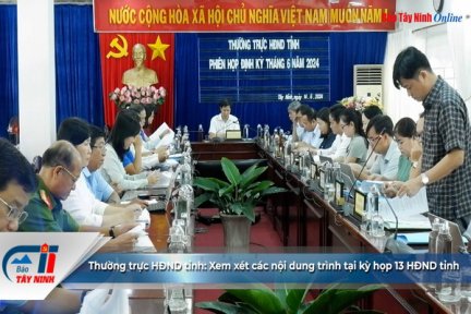 Thường trực HĐND tỉnh: Xem xét các nội dung trình tại kỳ họp 13 HĐND tỉnh