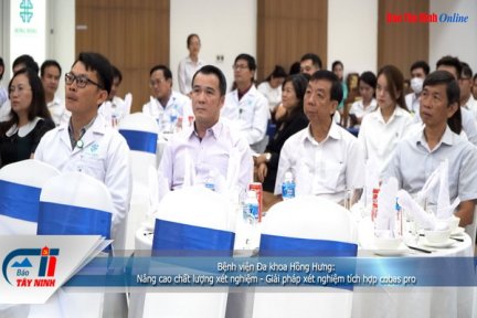 Bệnh viện Đa khoa Hồng Hưng: <br> Nâng cao chất lượng xét nghiệm - Giải pháp xét nghiệm tích hợp cobas pro