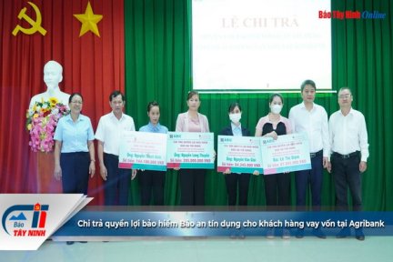 Chi trả quyền lợi bảo hiểm Bảo an tín dụng cho khách hàng vay vốn tại Agribank