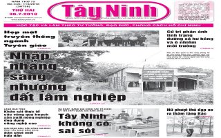 Điểm báo in Tây Ninh ngày 30.7.2018