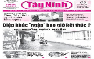 Điểm báo in Tây Ninh ngày 06.8.2018