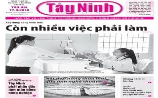 Điểm báo in Tây Ninh ngày 17.9.2018