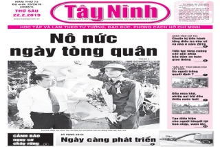 Điểm báo in Tây Ninh ngày 22.02.2019