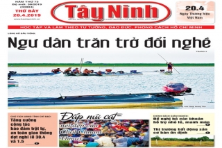 Điểm báo in Tây Ninh ngày 20.04.2019