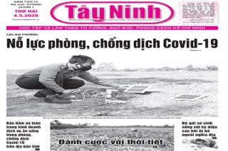 Điểm báo in Tây Ninh ngày 04.5.2020