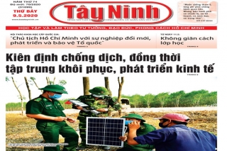 Điểm báo in Tây Ninh ngày 09.5.2020