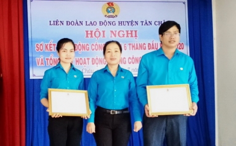 Tân Châu sơ kết hoạt động công đoàn và tổng kết tháng công nhân năm 2020