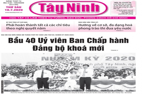 Điểm báo in Tây Ninh ngày 10.7.2020