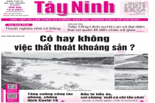 Điểm báo in Tây Ninh ngày 19.04.2021