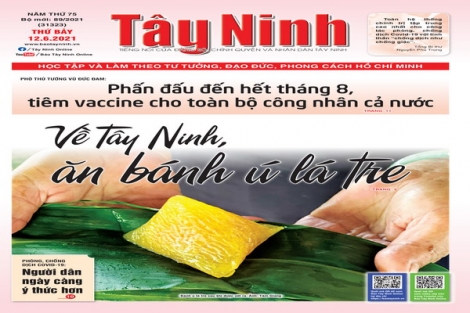 Điểm báo in Tây Ninh ngày 12.06.2021