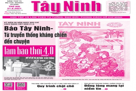 Điểm báo in Tây Ninh ngày 21.06.2021