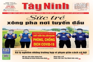 Điểm báo in Tây Ninh ngày 24.07.2021