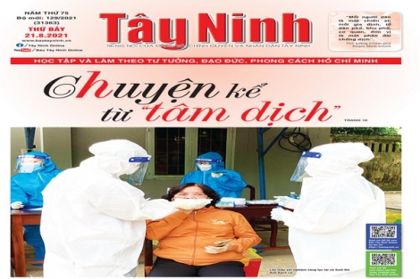 Điểm báo in Tây Ninh ngày 21.08.2021