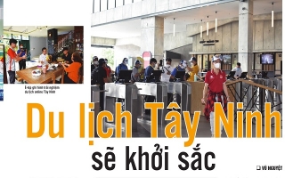 Du lịch Tây Ninh sẽ khởi sắc