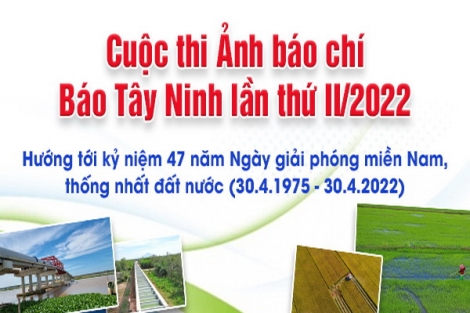 Mời tham gia cuộc thi Ảnh báo chí Báo Tây Ninh lần thứ II- năm 2022