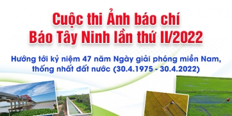 Gia hạn thời gian tham gia Cuộc thi ảnh báo chí Báo Tây Ninh lần thứ II/2022