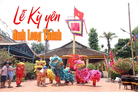 Lễ Kỳ yên đình Long Thành.