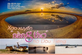 Xao xuyến “nàng thơ” hồ Dầu Tiếng