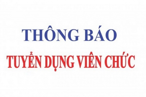 Sở Nội vụ Tây Ninh thông báo tuyển dụng viên chức