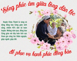 Sống phúc âm giữa lòng dân tộc để phục vụ hạnh phúc đồng bào