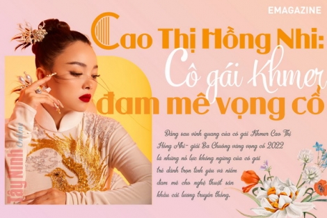 Cao Thị Hồng Nhi: Cô gái Khmer đam mê vọng cổ