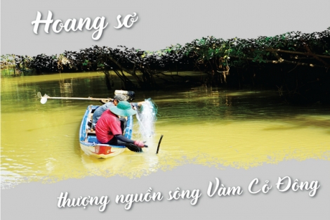 Hoang sơ thượng nguồn sông Vàm Cỏ Đông