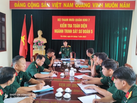 Bộ Tham mưu Quân khu 7: Kiểm tra toàn diện ngành Trinh sát tại Sư đoàn 5