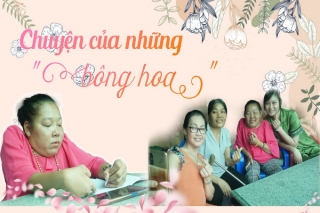 Chuyện của những "bông hoa"