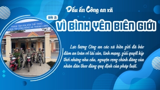 Bài 2: Vì bình yên biên giới