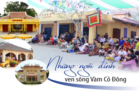 Những ngôi đình ven sông Vàm Cỏ Đông