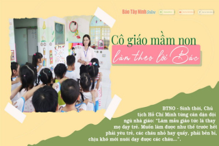 Cô giáo mầm non làm theo lời Bác