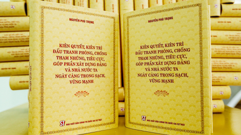 Phản bác các luận điệu xuyên tạc về cuốn sách của Tổng Bí thư về chống tham nhũng, tiêu cực